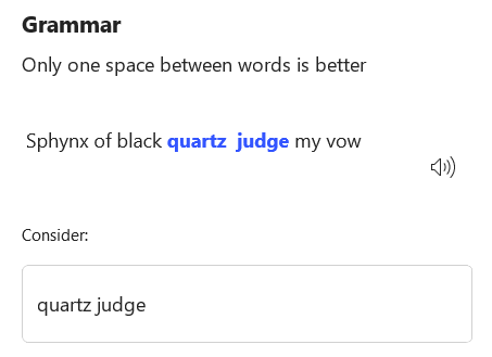 the extra space between quartz and judge has been highlighted and it suggests I remove it