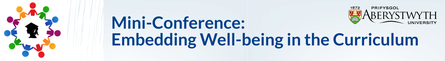 Mini-conference: Embedding Well-being in the Curriculum