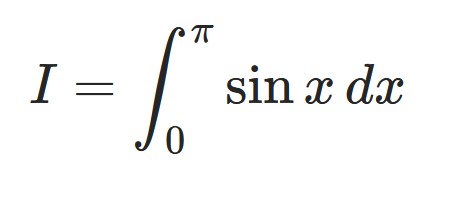 trosi $$ I = \int_{0}^{\pi} \sin x \, dx$$