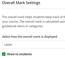 Screenshot of Show to students in Overall Mark Settings