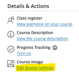 add Course Image with Edit display settings highlighted
