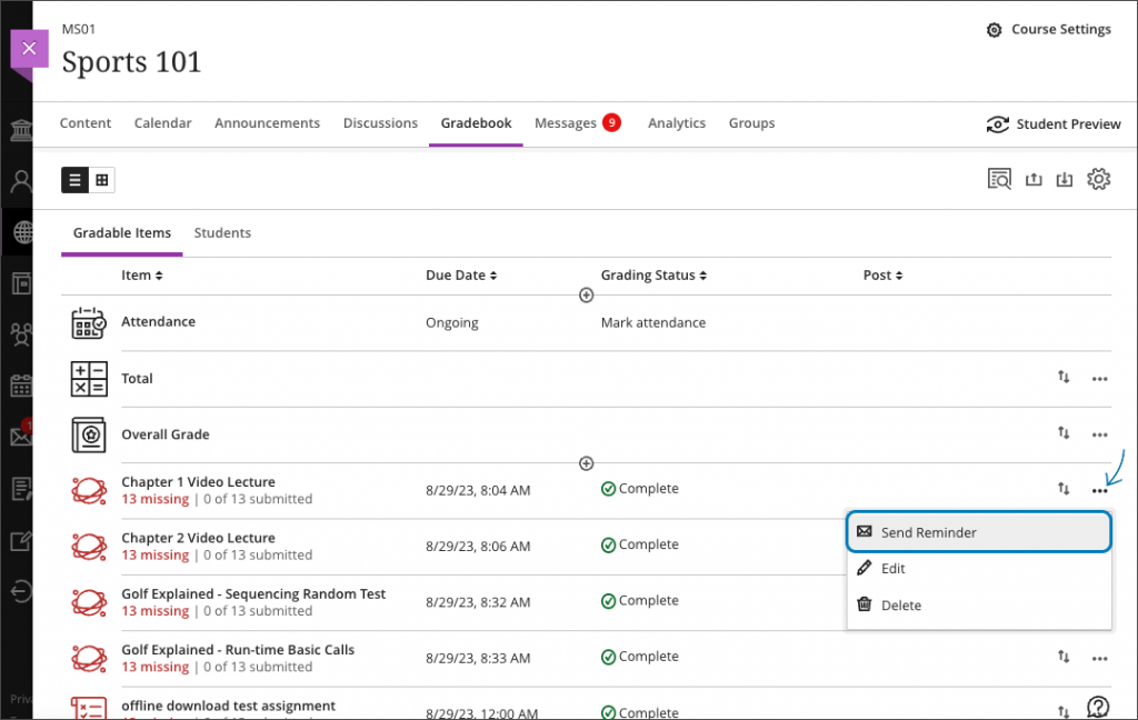 A screenshot of the Gradebook in list view. Send reminder is highlighted.